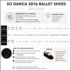 A size guide infographic for the So Danca SD16 ballet shoes, showing a size conversion table between UK, EU, and US shoe sizes, with fitting tips, sizing instructions, and a size example.