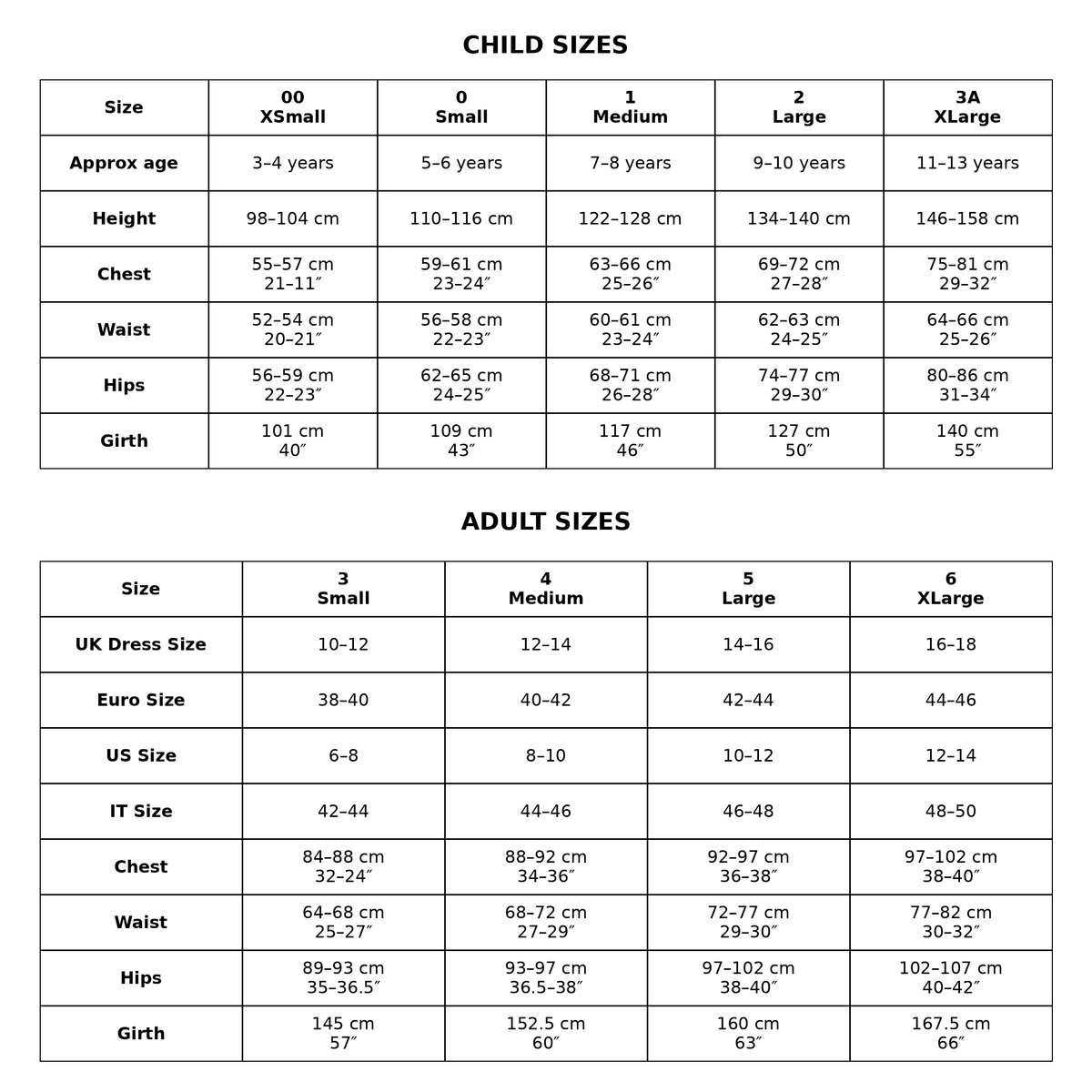 A size chart table titled 'CHILD SIZES' and 'ADULT SIZES' showing conversions between age, height, weight, chest, waist, hips, girth, and clothing sizes such as 00, Xsmall, Medium, Large, XLarge, UK Dress Size, Euro, US Size, and IT Size.